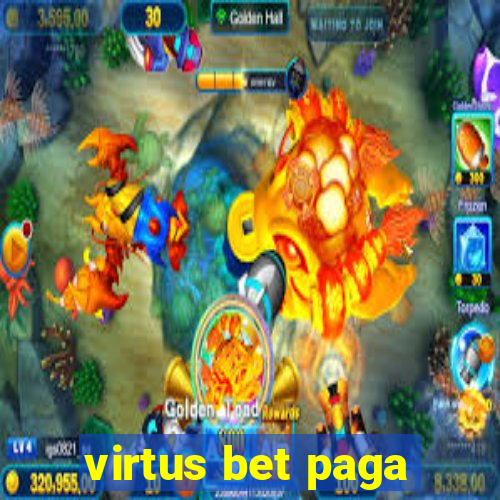 virtus bet paga